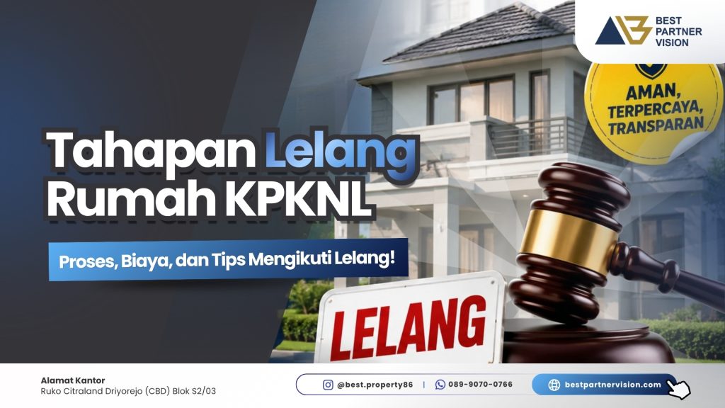 Pelajari tahapan lelang rumah KPKNL mulai dari proses pendaftaran, biaya, dasar hukum, hingga tips membeli rumah lelang dengan aman...