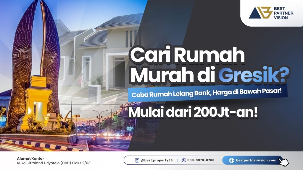 Cari Rumah Lelang Bank Murah Gresik? Simak keuntungan, risiko, tips membeli rumah lelang bank, dan cara mendapatkan properti di bawah...